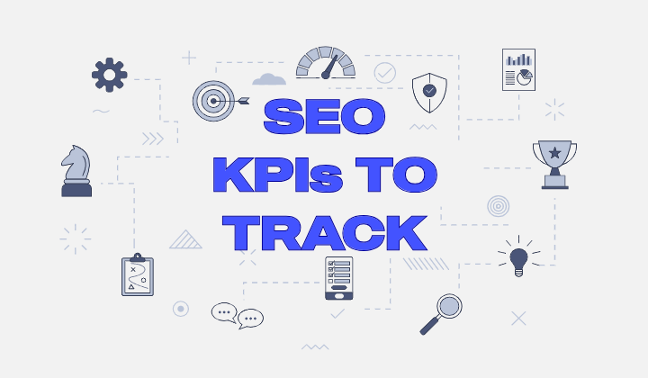 Those 5 Most Important SEO KPIs You Should Track